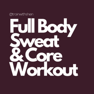 Full body conditioning workout by trainwithshen - sweat focused gym and core session