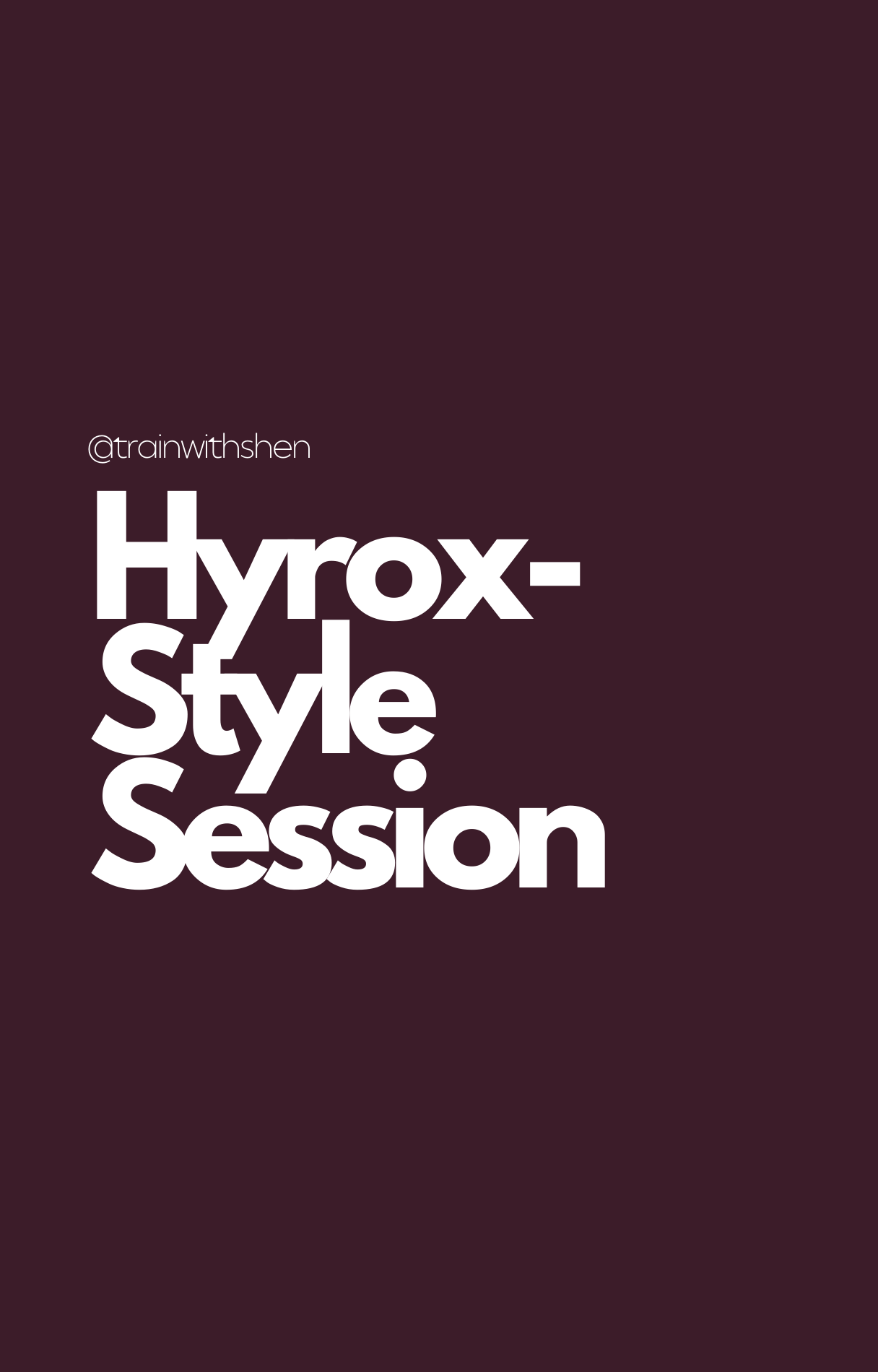 Hyrox style workout plan by trainwithshen - functional strength and conditioning session